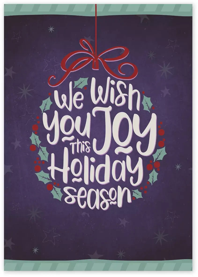 We Wish you Joy for the Holidays - Business Greeting Cards