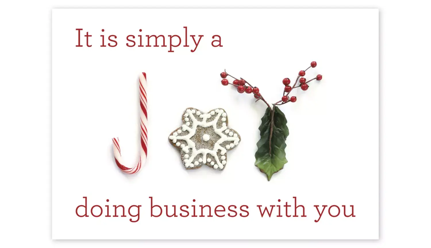 Holiday Greeting Cards - Simply a Joy Doing Business With You