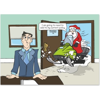 Funny insurance holiday card featuring Santa driving a snowmobile into an insurance office with a humorous policy update message