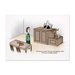 Humorous lawyer holiday card featuring a courtroom scene with reindeer and a legal joke about exclusion from reindeer game